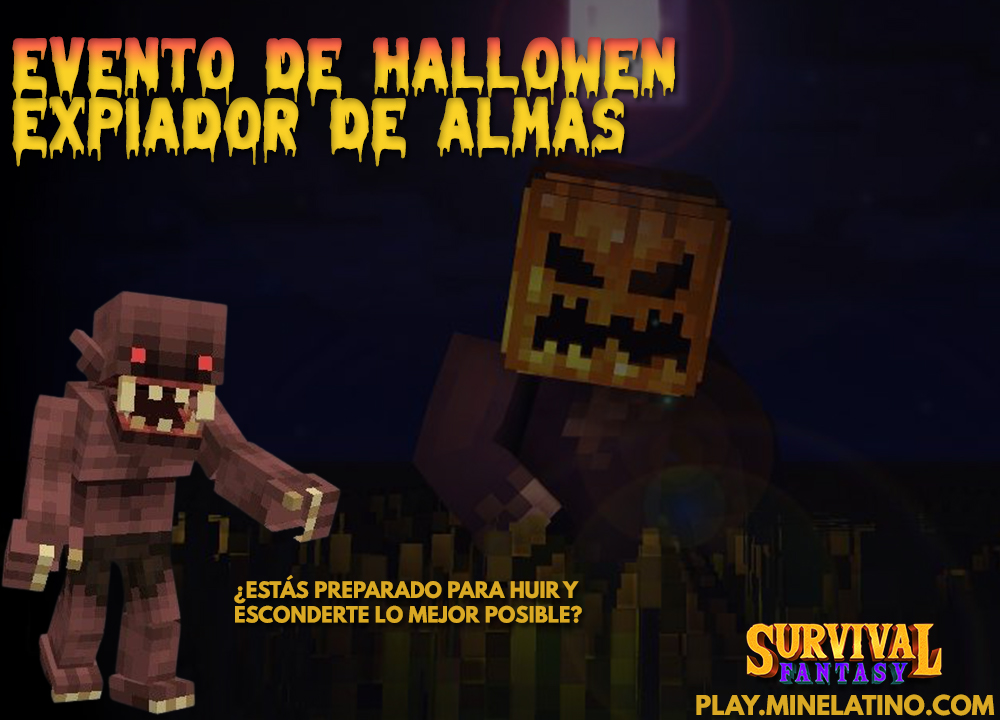 ¡EVENTO! | ¡Expiador de almas!