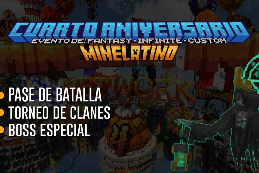 ¡EVENTO! | Evento del cuarto aniversario de MineLatino (SF / SC / SI)
