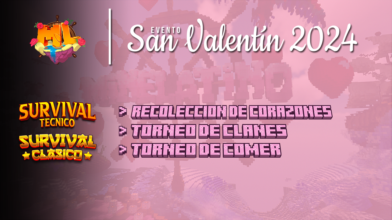 SAN VALENTÍN 2024 (S-T / S-CL) | ¡Recolección de Corazones, Torneo de Comer & Torneo de Clanes!