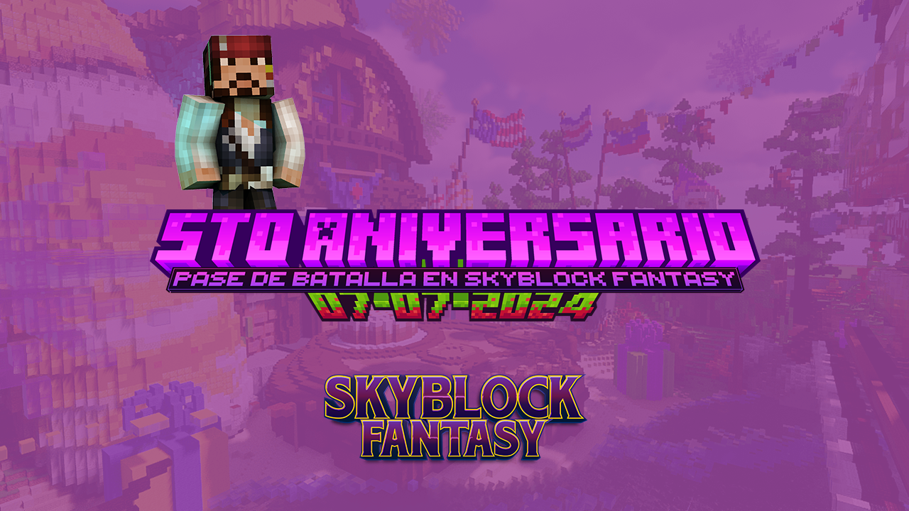 EVENTO | ¡Pase de Batalla por el 5° Aniversario de MineLatino! (SKYBLOCK FANTASY)