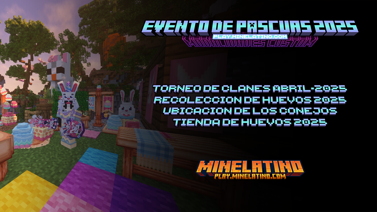 EVENTO DE PASCUAS 2025 | ¡Recolección de Huevos, Tienda de Huevos, Ubicación de los Conejos & Torneo de clanes ABRIL-2025 (SC / SF / SH)