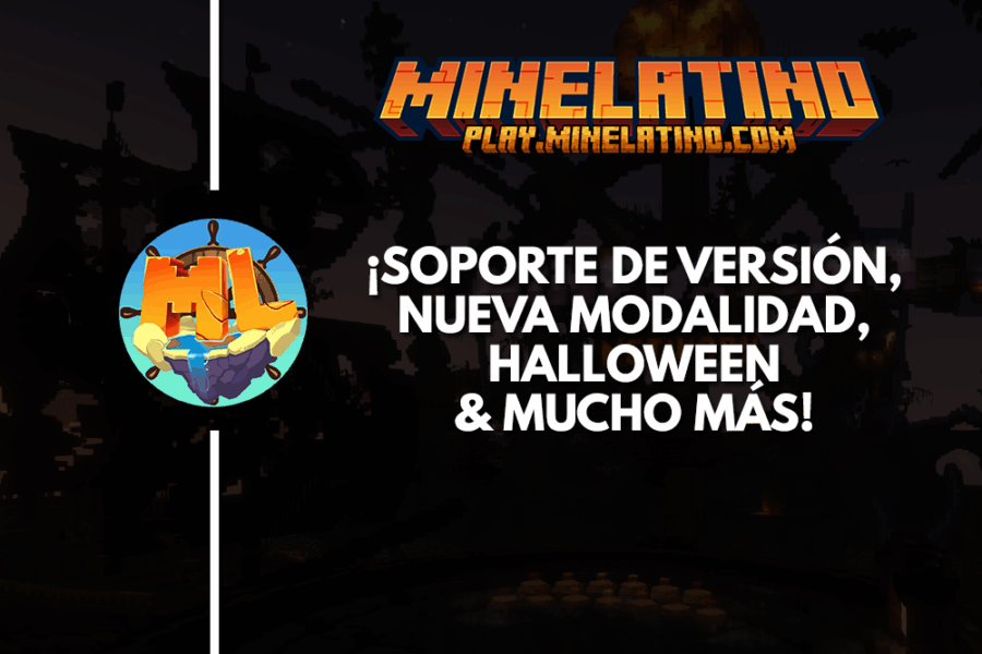 #1149 | ¡Soporte de versión, nueva modalidad, Halloween & mucho más!