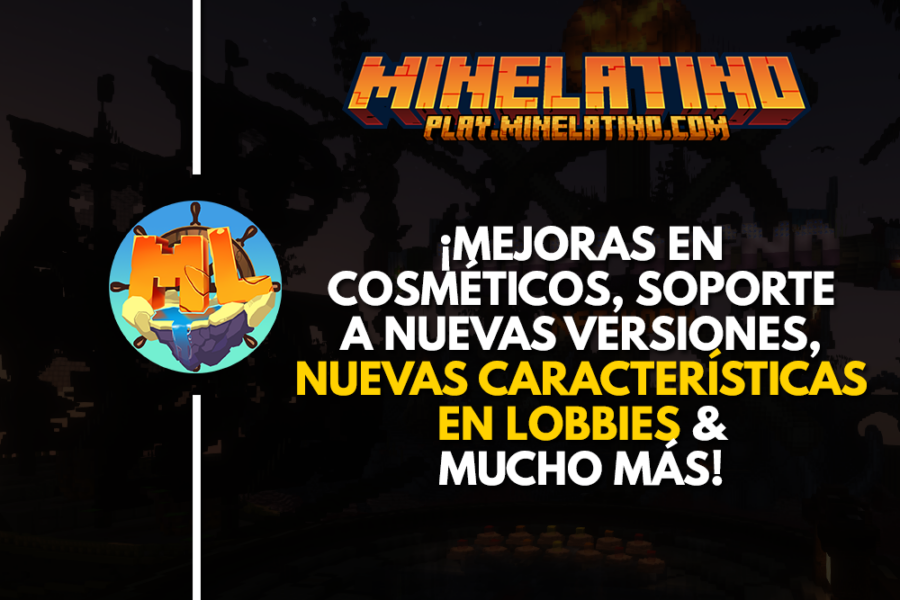 #1182 | ¡Mejoras en cosméticos, soporte a nuevas versiones, nuevas características en Lobbies & mucho más!
