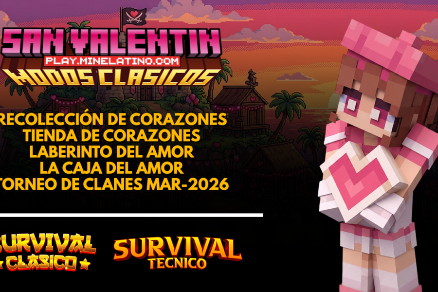 EVENTO SAN VALENTÍN 2026 | ¡Recolección de Corazones, Tienda de Corazones, Laberinto del Amor, Caja del Amor & Torneo de Clanes MAR-2026! (S-CLO / S-TCO)